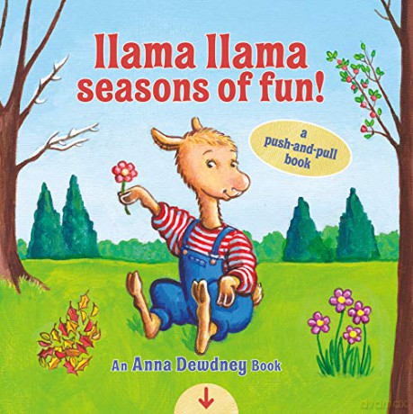 Llama Llama Seasons of Fun!: A Push-And-Pull Book - Dewdney [KSIĄŻKA]