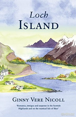 Loch Island (I Shall Dance At Your Wedding) - Ginny Vere Nicoll [KSIĄŻKA]