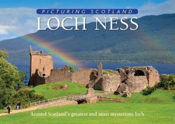 Loch Ness: Picturing Scotland - Colin Nutt [KSIĄŻKA]