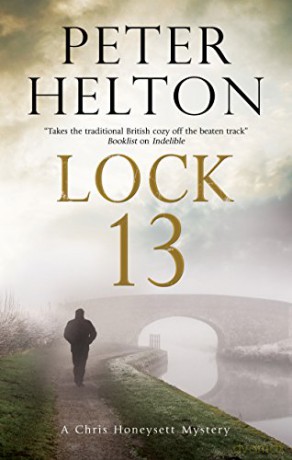 Lock 13: 7 (A Chris Honeysett Mystery) - Peter Helton [KSIĄŻKA]