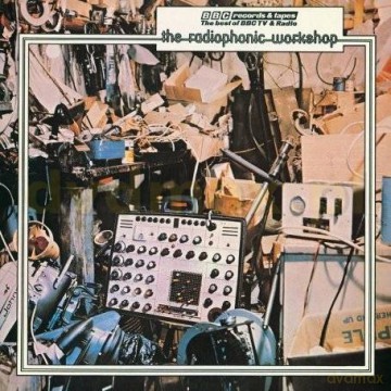 Bbc Radiophonic Workshop: Bbc Radiophonic Workshop [CD]