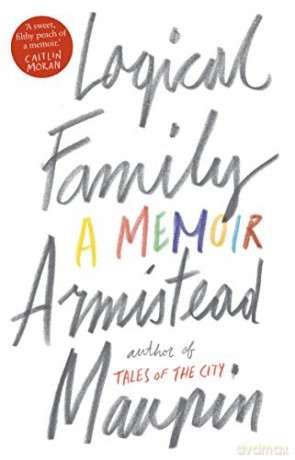 Logical Family: A Memoir - Armistead Maupin [KSIĄŻKA]