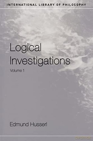 Logical Investigations: Vol. 1 (International Library of Philosophy) - Edmund Husserl [KSIĄŻKA]