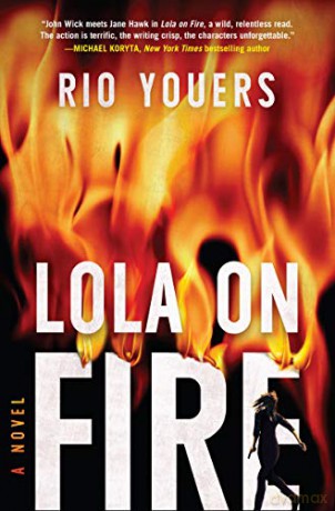 Lola on Fire - Rio Youers [KSIĄŻKA]