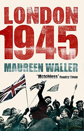 London 1945 - Maureen Waller [KSIĄŻKA]