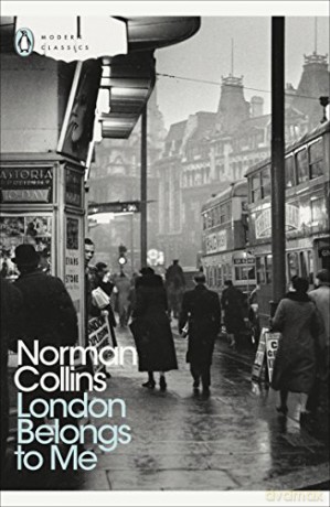 London Belongs to Me (Penguin Modern Classics) - Norman Collins [KSIĄŻKA]