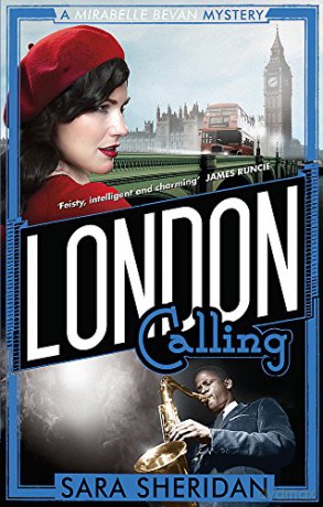London Calling (Mirabelle Bevan) - Sara Sheridan [KSIĄŻKA]
