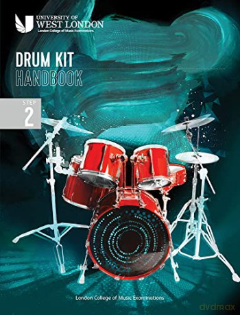London College of Music Drum Kit Handbook 2022: Step 2 - London College of Music Examinations [KSIĄŻKA]
