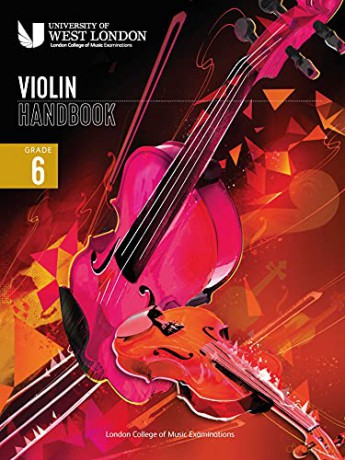 London College of Music Violin Handbook 2021: Grade 6 - London College of Music Examinations [KSIĄŻKA]