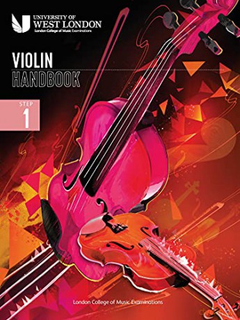 London College of Music Violin Handbook 2021: Step 1 - London College of Music Examinations [KSIĄŻKA]