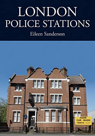 London Police Stations - Eileen Sanderson [KSIĄŻKA]