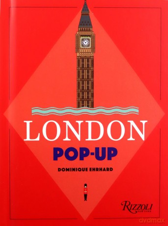 London Pop-up - Dominique Erhard [KSIĄŻKA]
