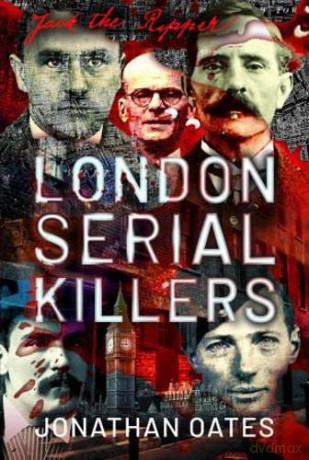 London Serial Killers - Jonathan Oates [KSIĄŻKA]