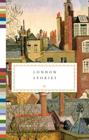 London Stories: Everyman's Library Pocket Classics - Diana Secker Tesdell [KSIĄŻKA]