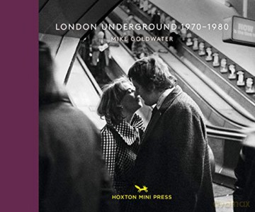 London Underground 1970-1980 (Vintage Britain) - Mike Goldwater [KSIĄŻKA]