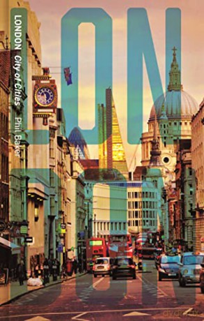 London: City of Cities (Cityscopes) - Phil Baker [KSIĄŻKA]