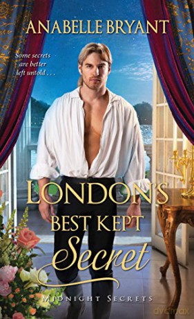London's Best Kept Secret (Midnight Secrets): A Scandalous Regency Romance: 2 - Anabelle Bryant [KSIĄŻKA]