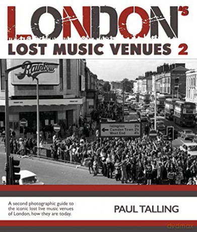 London'S Lost Music Venues 2 - Talling [KSIĄŻKA]