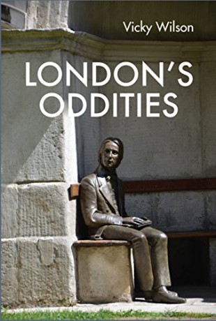 London's Oddities - Vicky Wilson [KSIĄŻKA]