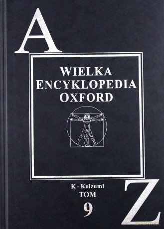 Wielka Encyklopedia OXFORD 09: K - Koizumi [KSIĄŻKA]