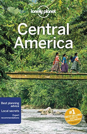 Lonely Planet Central America (Travel Guide) - Ashley Harrell [KSIĄŻKA]
