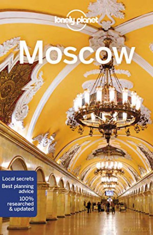 Lonely Planet Moscow (Travel Guide) - Mara Vorhees [KSIĄŻKA]