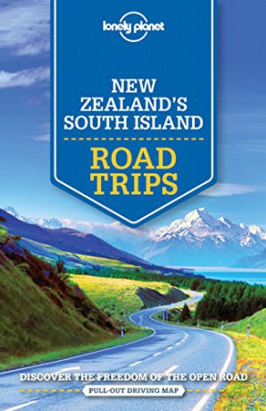 Lonely Planet New Zealand's South Island Road Trips (Travel Guide) - Brett Atkinson [KSIĄŻKA]