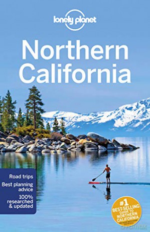 Lonely Planet Northern California (Travel Guide) - Helena Smith [KSIĄŻKA]