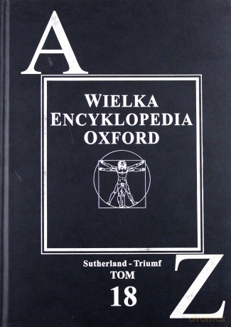 Wielka Encyklopedia OXFORD 18: Sutherland - Triumf [KSIĄŻKA]