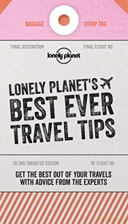 Lonely Planet's Best Ever Travel Tips - Lonely Planet [KSIĄŻKA]