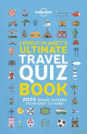 Lonely Planet's Ultimate Travel Quiz Book - Lonely Planet [KSIĄŻKA]