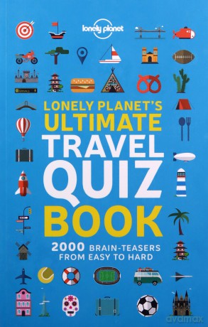 Lonely Planet's Ultimate Travel Quiz Book - Lonely Planet [KSIĄŻKA]