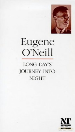 Long Day's Journey into Night (The O'Neill Collection) - Eugene O'Neill [KSIĄŻKA]