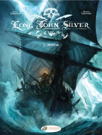 Long John Silver Vol.2: Neptune: 02 - Mathieu Lauffray Xavier Dorison [KSIĄŻKA]