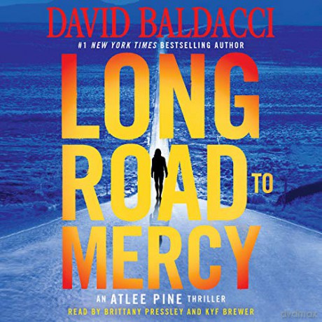 Long Road to Mercy (Atlee Pine Thriller) - David Baldacci [KSIĄŻKA]