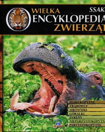 Wielka Encyklopedia Zwierząt 07: Ssaki [KSIĄŻKA]
