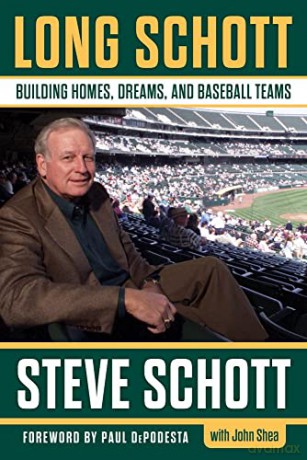 Long Schott: Building Homes, Dreams, and Baseball Teams - Stephen C. Schott [KSIĄŻKA]