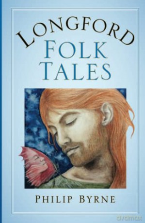 Longford Folk Tales - Byrne [KSIĄŻKA]