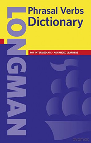 Longman Phrasal Verbs Dictionary Paper (Phasal Verbs Dictionary) - Pearson Education [KSIĄŻKA]