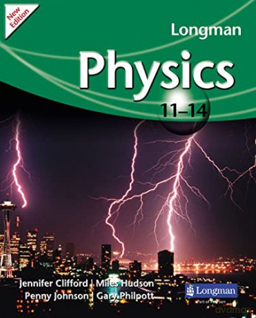 Longman Physics 11-14 (LONGMAN SCIENCE 11 TO 14) - Gary Philpott [KSIĄŻKA]