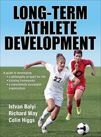 Long-Term Athlete Development - Colin Higgs [KSIĄŻKA]