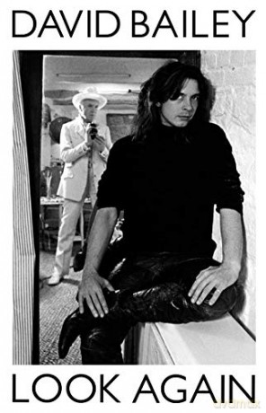 Look Again: The Autobiography - David Bailey [KSIĄŻKA]