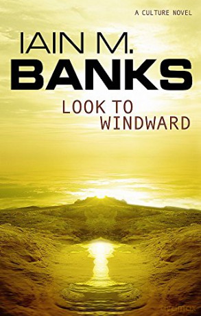 Look To Windward (Culture) - Iain M. Banks [KSIĄŻKA]