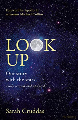 Look Up: Our story with the stars - Sarah Cruddas [KSIĄŻKA]