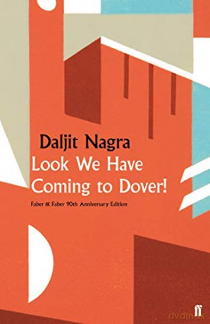 Look We Have Coming to Dover!: Daljit Nagra - Faber 90 - Daljit Nagra [KSIĄŻKA]
