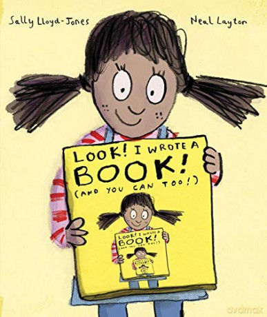 Look! I Wrote a Book! (And You Can Too!) - Sally Lloyd-Jones [KSIĄŻKA]