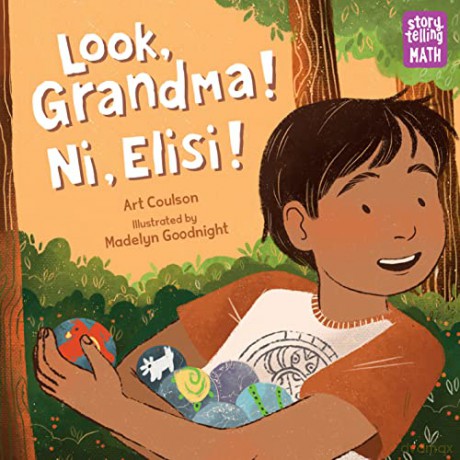 Look, Grandma! Ni, Elisi! (Storytelling Math) - Madelyn Goodnight [KSIĄŻKA]