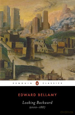 Looking Backward: 2000-1887 (Penguin Classics) - Edward Bellamy [KSIĄŻKA]