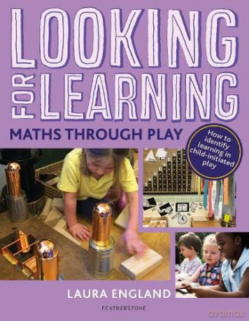 Looking for Learning: Maths through Play - Laura England [KSIĄŻKA]