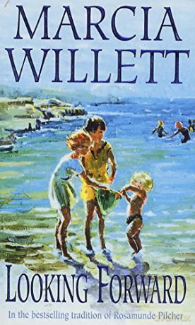 Looking Forward (The Chadwick Family Chronicles, Book 1): A warm and endearing novel of grief, healing and family love - Marcia Willett [KSIĄŻKA]